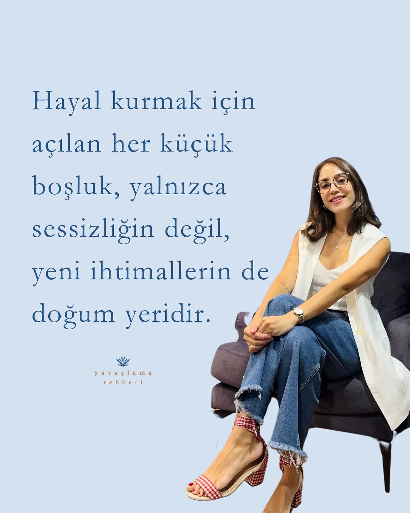 O ihtimaller, başlangıçta görünmezlerdir; tıpkı tohumun toprağın altında sessizce filizlen